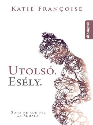 cover image of Utolsó esély